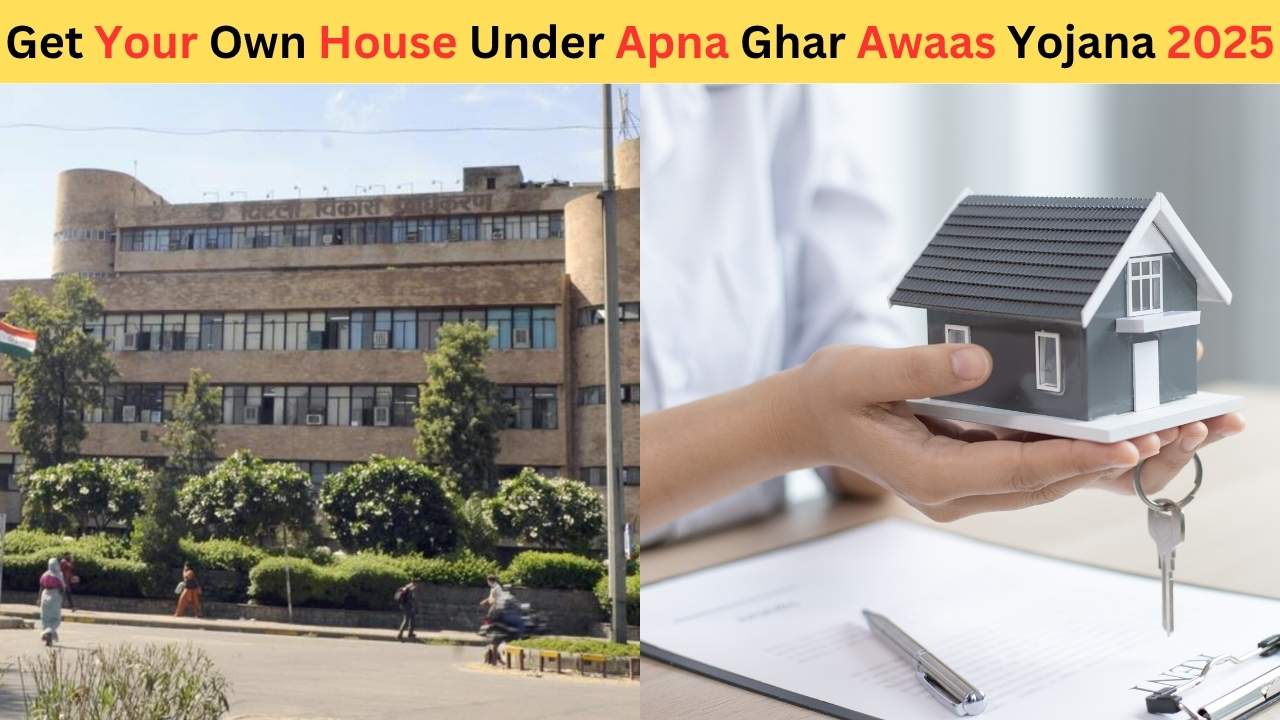Get Your Own House Under Apna Ghar Awaas Yojana 2025, See If You are Eligible